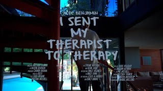 Watch Alec Benjamin I Sent My Therapist To Therapy video