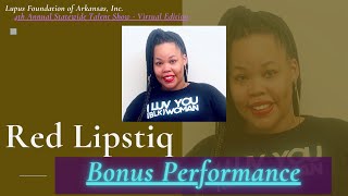 Red Lipstiq : Bonus Performance : 4th A.S.T.S (Virtual Edition)