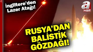 Rusya Balistik Füzeyi Ateşledi, İlk Tepki İngiltere'den Geldi! | A Haber