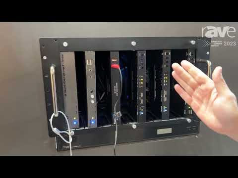 ISE 2023: Gefen Showcases AV-Over-IP Controller in Nice Group Booth