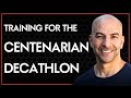 261 ‒ Training for The Centenarian Decathlon: zone 2, VO2 max, stability, and strength