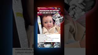 Congratulations Miss Nikki Baby She Just Gave Birth To Her Baby Girl