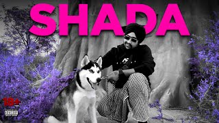 Shada - Dastan 18 The Ep Latest Punjabi Songs 2022