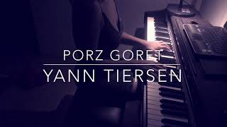 Porz Goret - Yann Tiersen (Piano Cover)