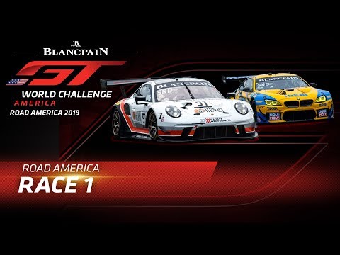 RACE 1 - ROAD AMERICA - Blancpain GT World Challenge 2019