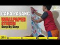 Cara Pasang Wallpaper Sticker Sendiri | Step By Step