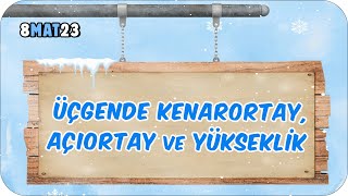 Üçgende Kenarortay, Açıortay ve Yükseklik 📘 tonguçCUP 3.Sezon - 8MAT23 #2024LGS