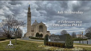 Mass on Ash Wednesday - February 17, 2021