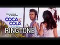 Coca Cola Tu Ringtone 2018. ( With Download Link )