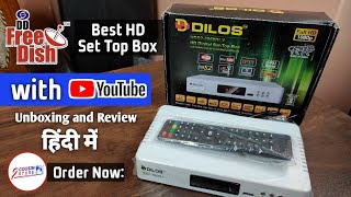 DILOS 3060DLX  HD Set Top box for DD Free Dish with YouTube 🔥| DD Free Dish