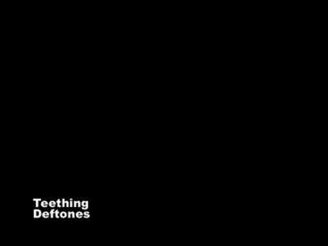 Teething by Deftones