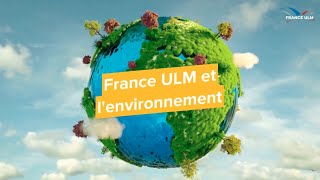 7 choses pour l'environnement à France ULM