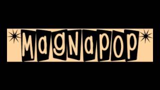 Watch Magnapop Garden video