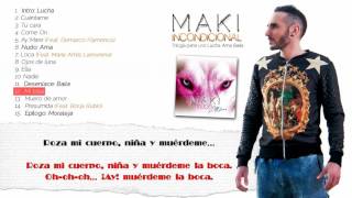 Video Mi loba Maki