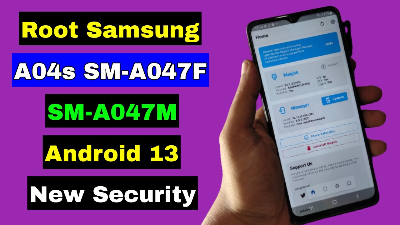 How To Root Samsung A04S SM-A047F/SM-A047M Android 13 | How To Root Samsung A04S SM-A047F/SM-A047M Android 13 |