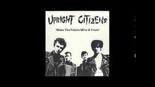 Upright Citizens - Yellow Press..( Punk )