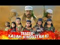 Kasam Hindustan Ki Official Trailer |  Mission Madhapara | Flying Fly