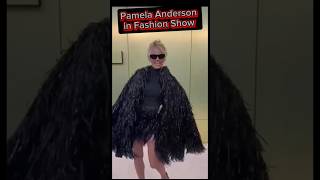 Pamela Anderson Unique Look In Fashion Show