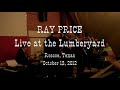 Ray Price live at the Lumberyard in Roscoe, Texas