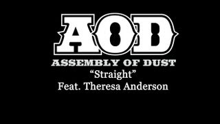 Watch Assembly Of Dust Straight feat Theresa Andersson video
