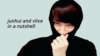 junhui and v*live in a nutshell