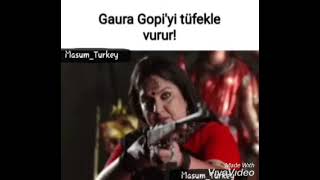 Masum/Saathiya Gaura Gopiyi Tüfekle Vurur Ve..😱