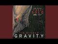 Gravity Gravity