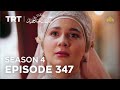 Payitaht Sultan Abdulhamid Episode 347 | Season 4