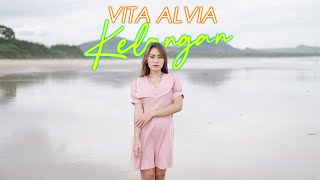 Vita Alvia - Kelangan