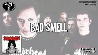 Watch Shandon Bad Smell video