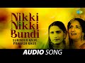 Nikki Nikki Bundi | Surinder Kaur | Old Punjabi Songs | Punjabi Songs 2022