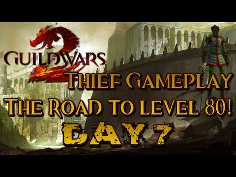 Guild Wars Gameplay on Guild Wars 2 Thief     Guild Wars 2 Thief     Gameplay     Road To 80
