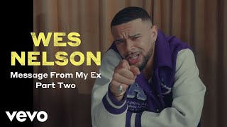 Wes Nelson - Message From My Ex