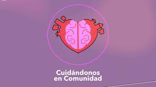 #CuidandonosEnComunidad, ¡Próximamente!
