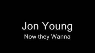 Watch Jon Young Now They Wanna video