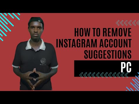 How to Remove Instagram Account Suggestions on PC How to Remove Instagram Account Suggestions on PC