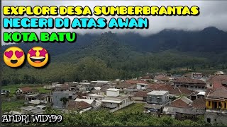 Explorer Desa Sumberbrantas Negeri Diatas Awan Kecamatan Bumiaji Kota Batu