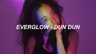 EVERGLOW (에버글로우) - 'DUN DUN' Easy Lyrics