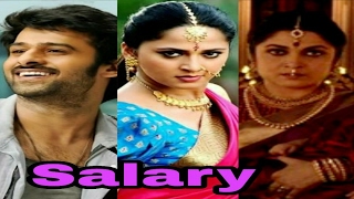 Baahubali 2 Actors Salary | Prabhas Salary | Anushka Shetty Salary DevaSena | Baahubali Earning |