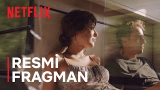 Yarına Tek Bilet l Resmi Fragman l Sadece Netflix'te