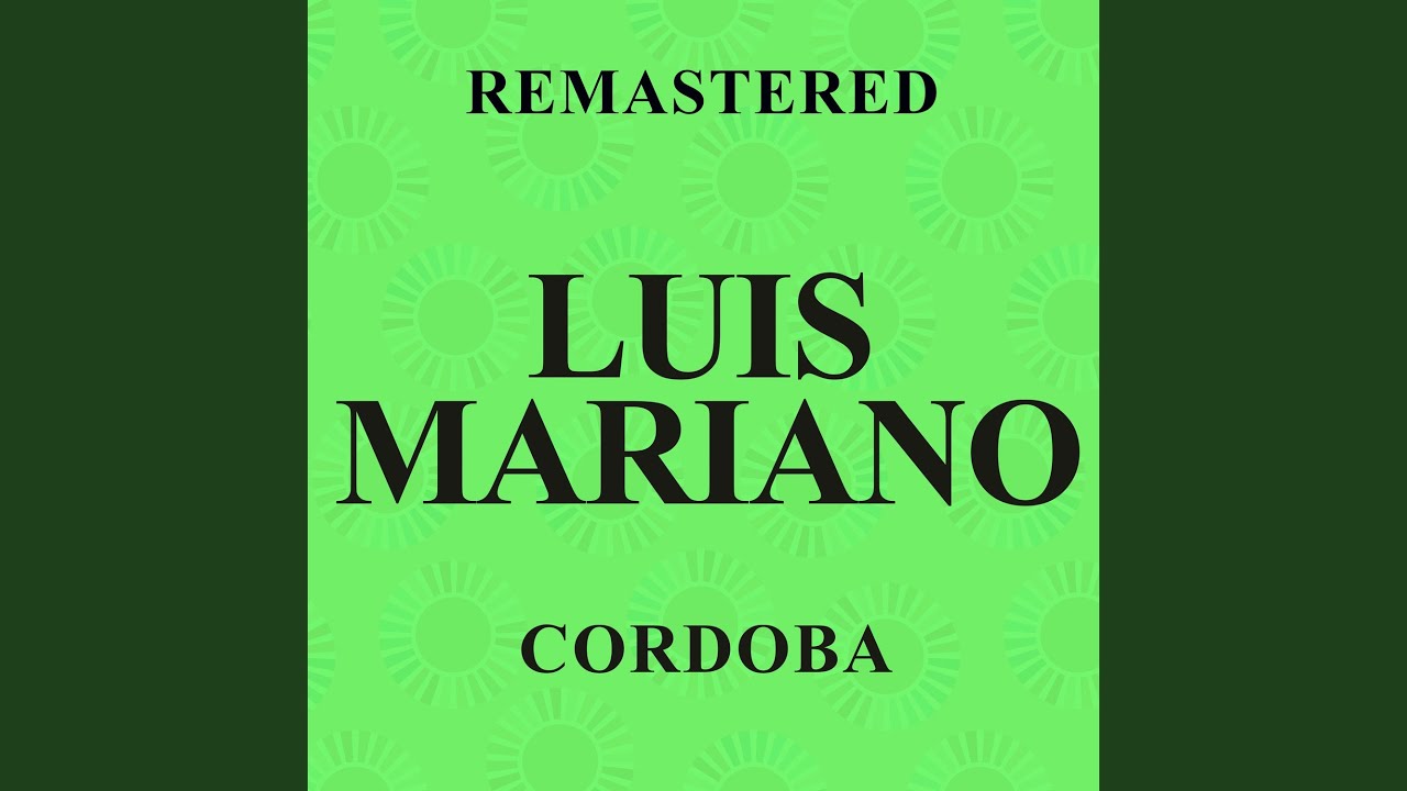 Luis Mariano - Cordoba