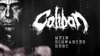 Watch Caliban Mein Schwarzes Herz video
