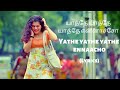 Yathe Yathe Song (Lyrics)  | Dhanush | G.V. Prakash Kumar | Aadukalam