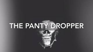 Watch Cancerslug The Panty Dropper video