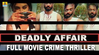 Full Movie Deadly Affair Crime Thriller Movie Jhankar Music