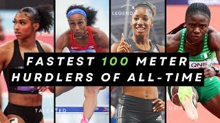 Top 10 Fastest Womens 100M Hurdles Record Breaking Performances