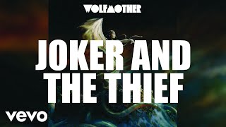 Watch Wolfmother Joker  The Thief video