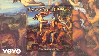 Watch Crash Test Dummies I Think Ill Disappear Now video