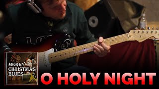 Watch Joe Bonamassa O Holy Night video