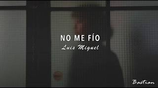 Watch Luis Miguel No Me Fio video